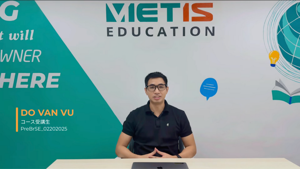 VietIS Educationでのド・ヴァン・ヴーの「成りたい自分になる」までの道のり